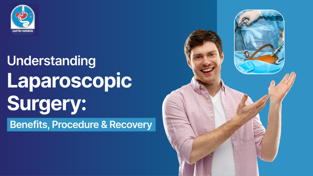 laparoscopic surgery benefits