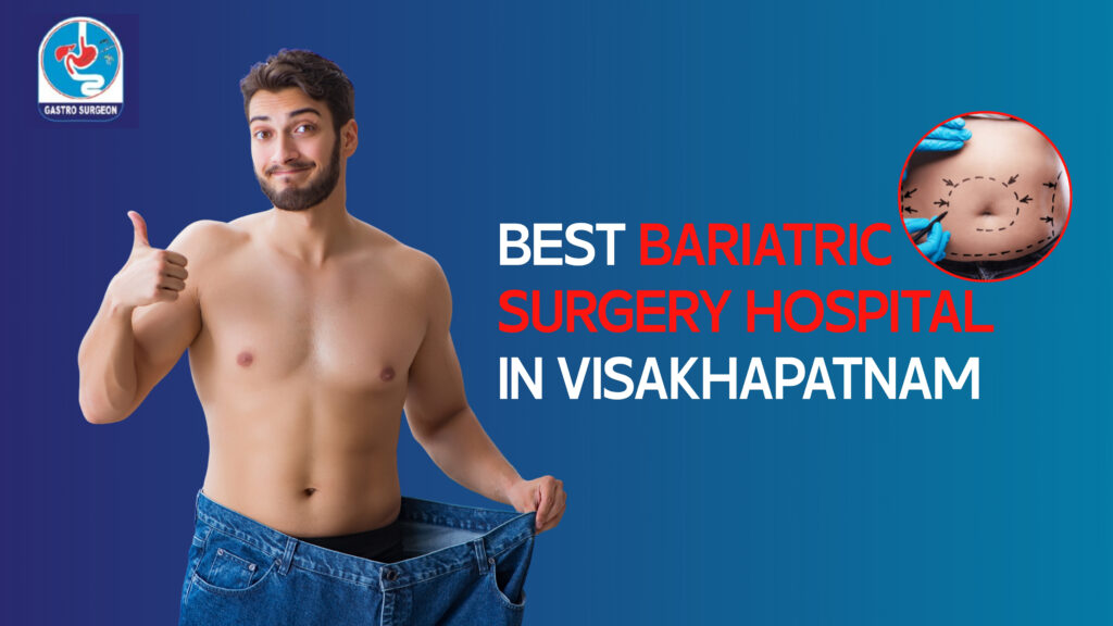 bariatric surgery hospital in visakhapatnam